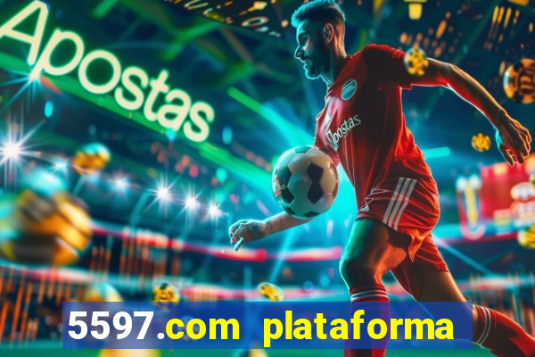 5597.com plataforma de jogos